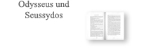 Zu Odysseus und Seussydos